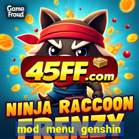 mod menu genshin impact pc